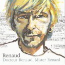 Docteur Renaud, mister Renard