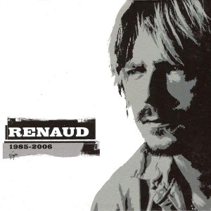 Renaud 1985-2006 100 chansons