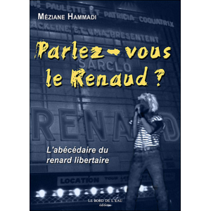 Parlez-vous le Renaud ?